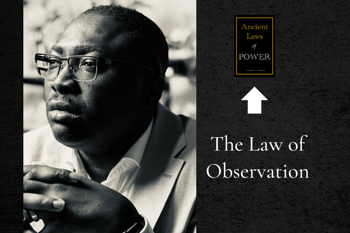 The Law of Observation